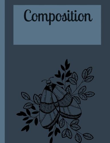 Butterfly Composition Notebook: Butterfly Composition Notebook College Ruled 8.5x11 Inch 100 Pages. These Great Butterfly Lover Gifts Will Make A Perfect Birthday Or Christmas Present Women, Men And K