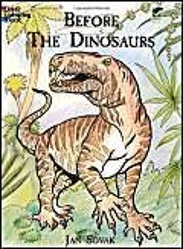 Before The Dinosaurs