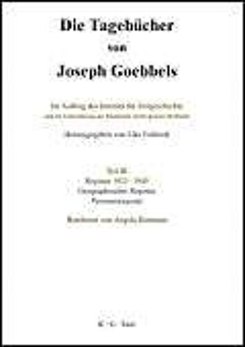 Goebbels, J: Tagebücher  Teil Iii Gegr.Reg.