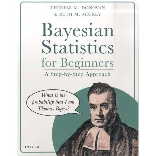 Bayesian Statistics For Beginners