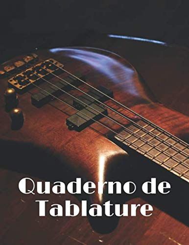 Quaderno De Tablature: Imparare E Comporre Con Più Facilità! Quaderno Di Tablature Vuoto Da Completare Per Bassisti E Suonatori Di Ukulele (4 Corde) - 21,59 X 27,94 Cm - 150 Pagine