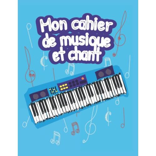 Mon Cahier De Musique Et Chant: (17 X 22 Cm) Cahier De Musique 48 Pages Alliant Portées Et Grands Carreaux