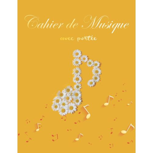 Cahier De Musique Avec Portées: Carnet De Partitions Tablature Papier Manuscrit Vierges -Écrire Les Notes Débutants- Professionnels - Étudiant- Professeur 12 Portées Par Page -Partition - Solfège