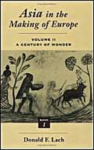 Asia In The Making Of Europe V