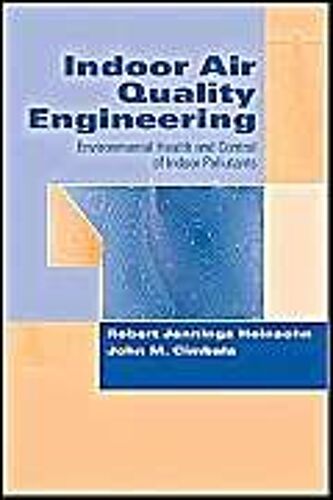 Indoor Air Quality Engineering