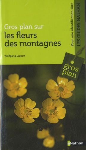 Les Fleurs Des Montagnes