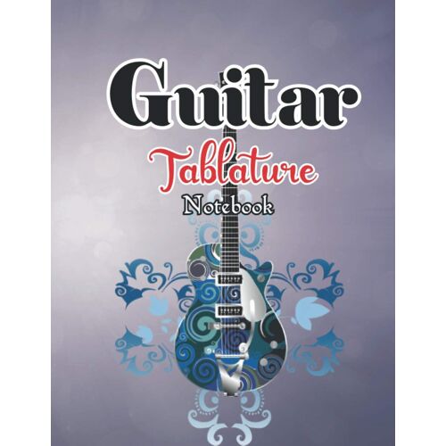 Guitar Tablature Notebook: Diary Orange Guitar Strings Notepad Musical Instrument Guitar Spiral Notebook | 8.5 X 11 - 110 Pages
