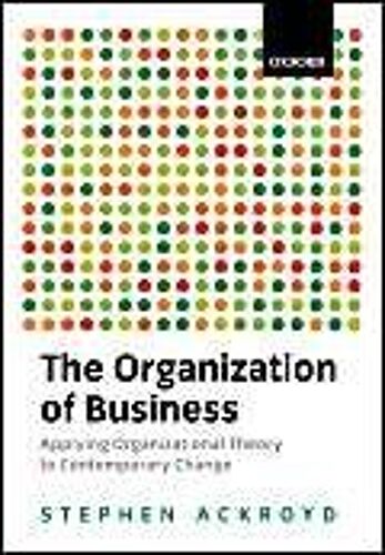 The Organization Of Business In Modern Britain