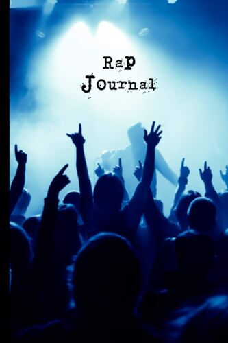 Rap Journal: Blank Rhyme Book And Songwriting Journal
