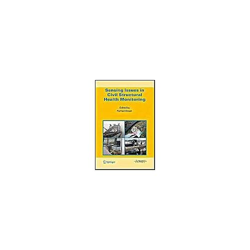 Sensing Issues In Civil Structural Health Monitoring