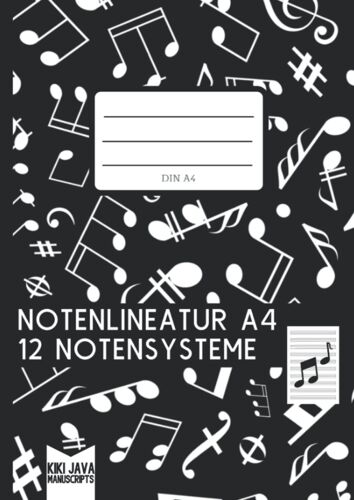Notenlineatur A4 - 12 Notensysteme: Leeres Notenheft * Mit Inhaltsverzeichnis * 96 Noten Seiten * Musik Schreibheft * Blanko Notenbuch Fuer Schule Und Musikunterricht * Extra Dickes Notenlinienheft
