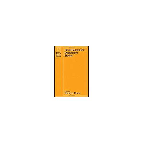 Fiscal Federalism: Quantitative Studies