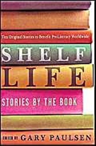 Shelf Life: Stories By The Book