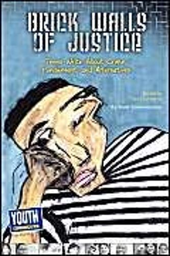 Brick Walls Of Justice