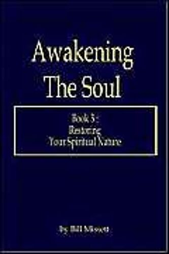 Awakening The Soul