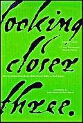 Looking Closer 3 : Classic Writings On Graphic Design Looking Closer