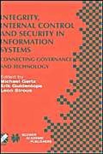 Integrity, Internal Control And Security In Information Systems