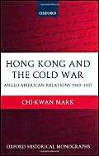 Hong Kong And The Cold War