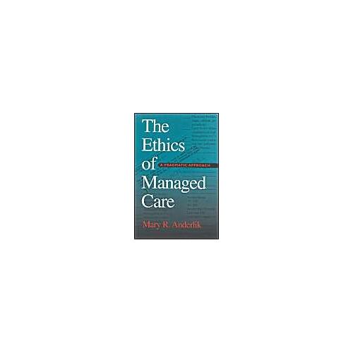 Ethics Of Managed Care