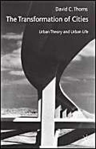 The Transformation Of Cities