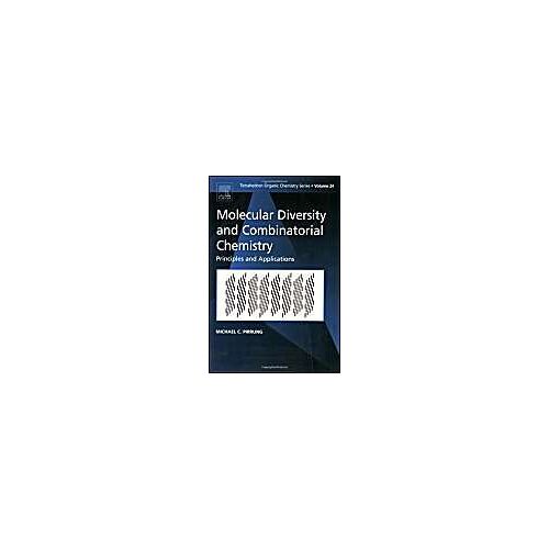 Molecular Diversity And Combinatorial Chemistry