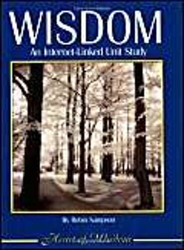 Wisdom: An Internet-Linked Unit Study
