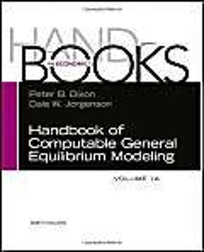 Handbook Of Computable General Equilibrium Modeling