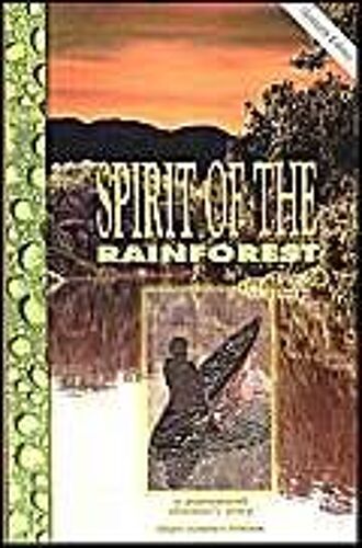 Spirit Of The Rainforest : A Yanomamo Shaman's Story