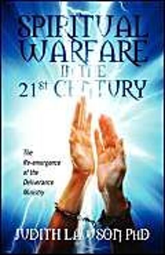 Spiritual Warfare In The 21st Century