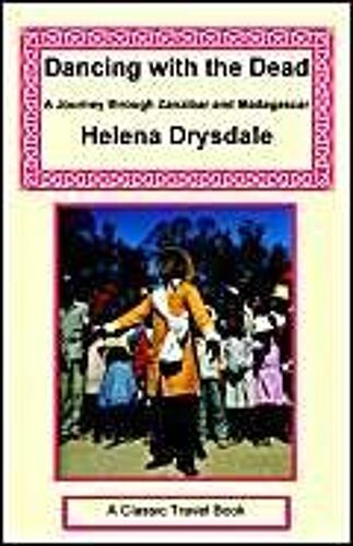 Dancing W/The Dead - A Journey