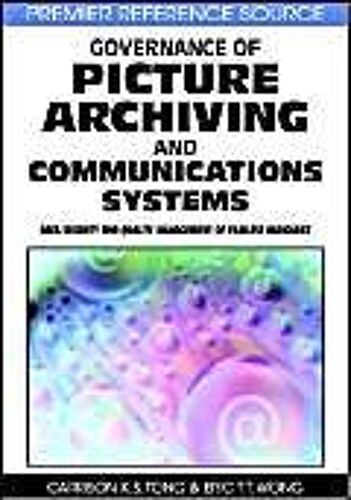 Governance Of Picture Archiving And Communications Systems