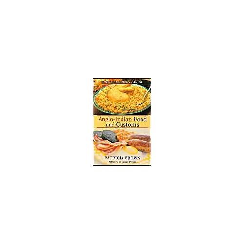 Anglo-Indian Food And Customs