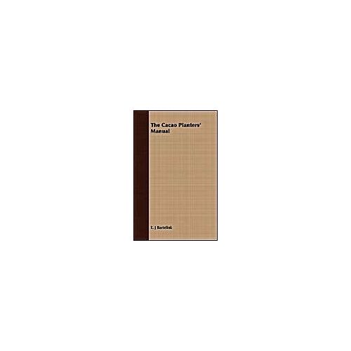The Cacao Planters' Manual
