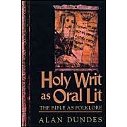 Holy Writ As Oral Lit
