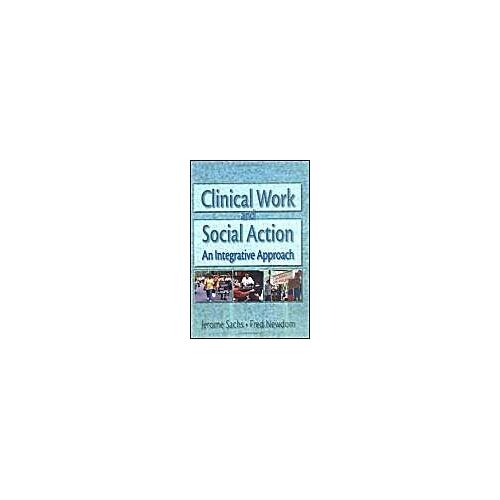 Clinical Work And Social Action