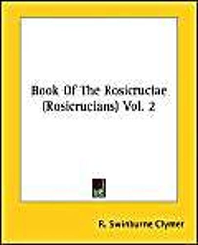 Clymer, R: Bk Of The Rosicruciae (Rosicru