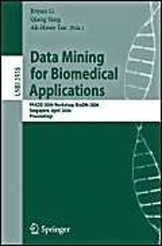 Data Mining For Biomedical Applications
