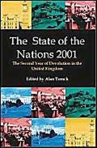 The State Of The Nations 2001: The Second Year Of Devolution In The United Kingdom