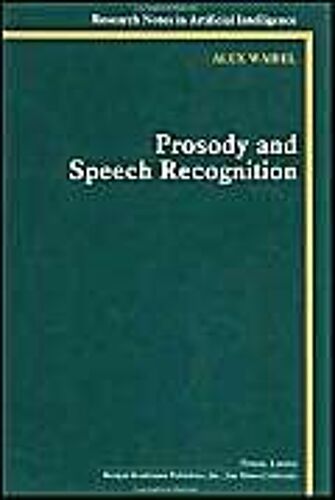 Prosody And Speech Recognition