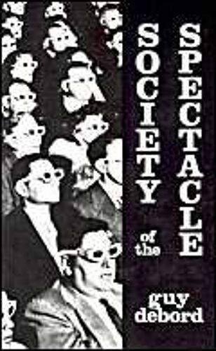 Society Of The Spectacle
