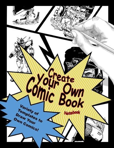 Create Your Own Comic Bk Noteb