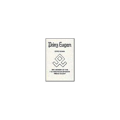 History Of The 7ss Mountain Division "Prinz Eugen"