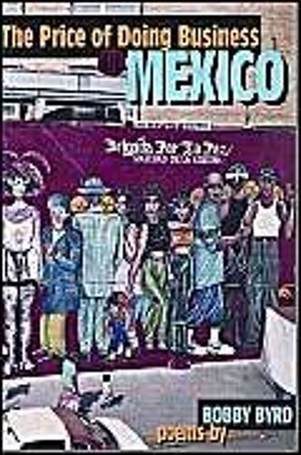 The Price Of Doing Business In Mexico