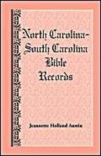 North Carolina -- South Carolina Bible Records