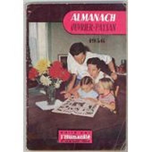 Almanch Ouvrier Paysan 1956 Édité Par L'humanité Parti Communiste Français 