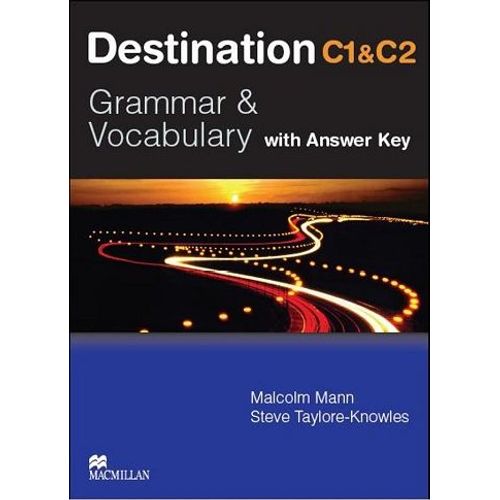 Destination C1 & C2 Grammar And Vocabulary. Student's Book With Key