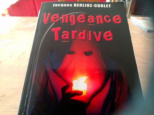 Vengeance Tardive