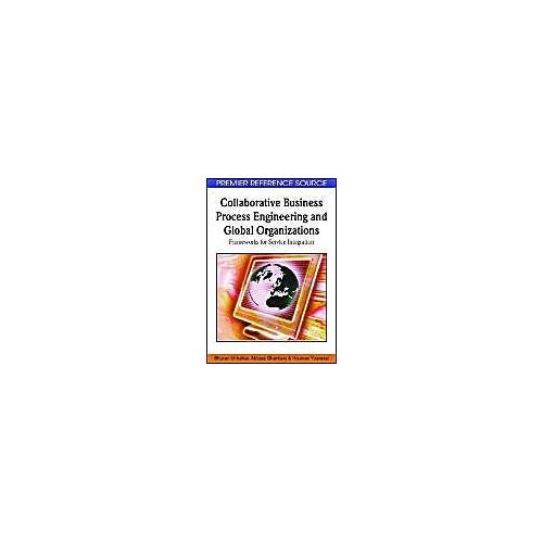 Collaborative Business Process Engineering And Global Organizations