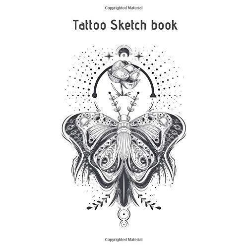 Tattoo Sketch Book: 120 Pages Of Tattoo Idea Planner | Logbook | Designs New Art In Tattooing | Japanese And Traditional Tattoo Journal | Practice Sketchbook For Artist | Men And Women 8.5 X 11 Inch (
