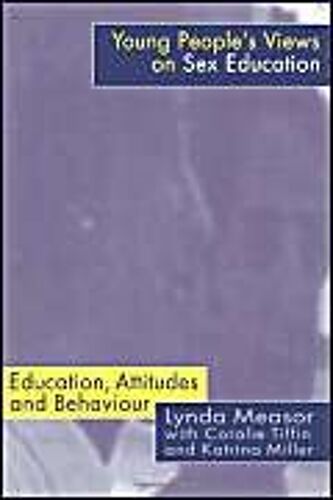 Young People's Views On Sex Education